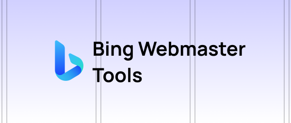 Giới thiệu về Bing Webmaster Tools