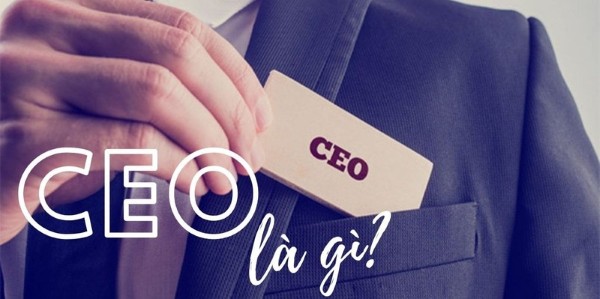CEO là gì?