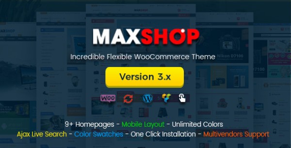 Tổng quan về Maxshop Multi-Purpose Responsive WooCommerce