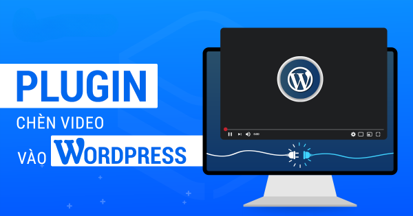 Thêm Video vào trang WordPress với Elite Video Player Thêm Video vào trang WordPress với Elite Video Player