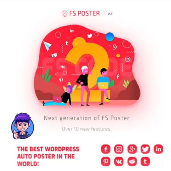 FS Poster – WordPress Social Auto Poster & Scheduler 2 Hỗ trợ đăng bài trên hơn 21 nền tảng mạng xã hội