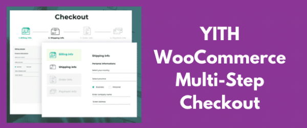 Giới thiệu về YITH WooCommerce Multi Step Checkout Premium Giới thiệu về YITH WooCommerce Multi Step Checkout Premium