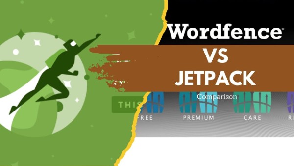 Jetpack vs Wordfence bảo mật WordPress toàn diện? 4 Lựa chọn giữa Jetpack vs Wordfence phụ thuộc vào nhiều yếu tố khác nhau